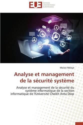 Cover image for Analyse Et Management de la S curit  Syst me