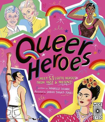 Cover image for Queer Heroes: Meet 53 LGBTQ Heroes From Past and Present!