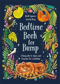 Cover image for Bedtime Book for Bump: A keepsake to share and treasure for a lifetime