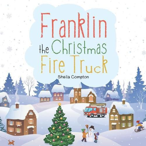 Cover image for Franklin the Christmas Fire Truck