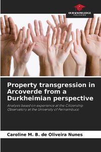 Cover image for Property transgression in Arcoverde from a Durkheimian perspective