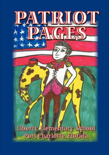 Cover image for Patriot Pages, Liberty Elementary School