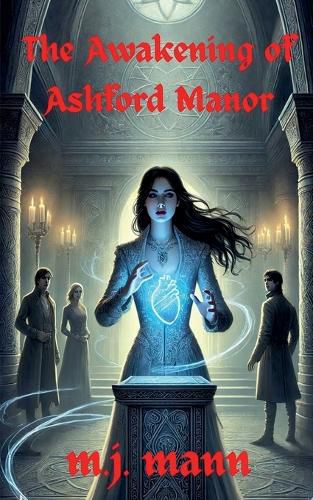 Cover image for The Awakening of Ashford Manor