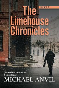 Cover image for The Limehouse Chronicles - Part 2