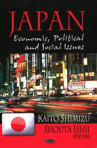 Cover image for Japan: Economic, Political & Social Issues