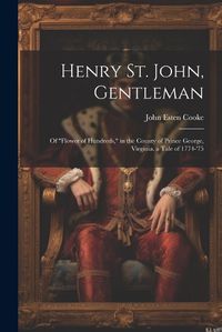 Cover image for Henry St. John, Gentleman