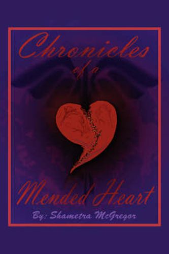 Cover image for Chronicles of a Mended Heart