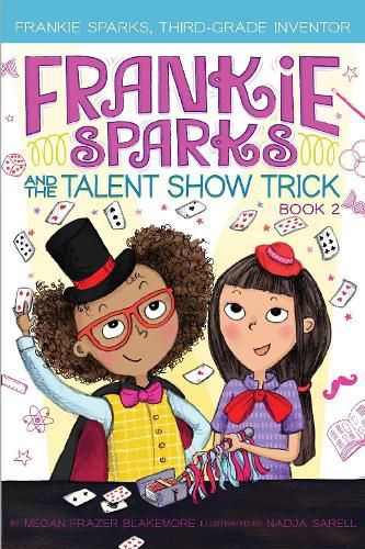 Cover image for Frankie Sparks and the Talent Show Trick