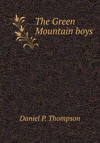 Cover image for The Green Mountain boys