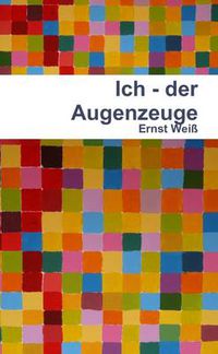 Cover image for Ich - Der Augenzeuge