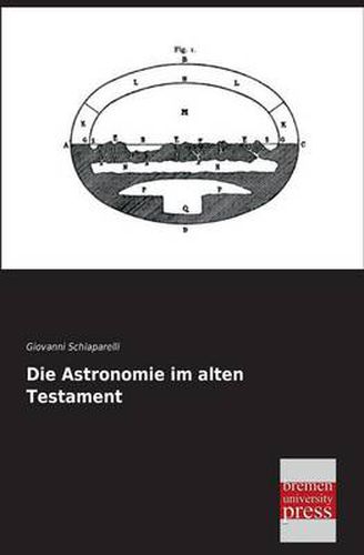 Cover image for Die Astronomie Im Alten Testament