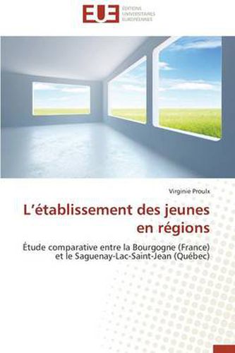 Cover image for L tablissement Des Jeunes En R gions