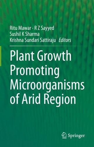 Cover image for Plant Growth Promoting Microorganisms of Arid Region