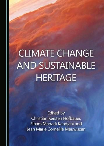 Cover image for Climate Change and Sustainable Heritage