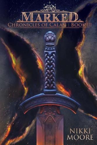 Cover image for Marked: Chronicles of Calan, Book III