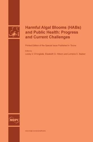 Cover image for Harmful Algal Blooms (HABs) and Public Health: Progress and Current Challenges