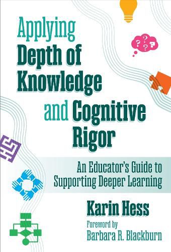 Applying Depth of Knowledge and Cognitive Rigor