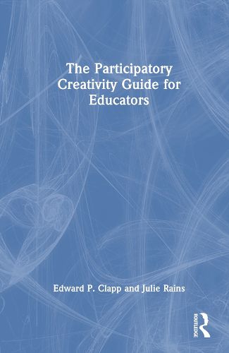 The Participatory Creativity Guide for Educators