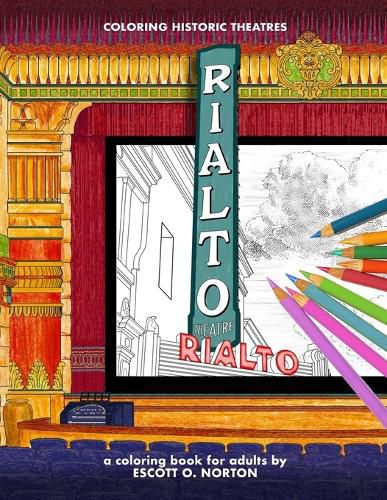 Cover image for Coloring Historic Theatres - Rialto Theatre