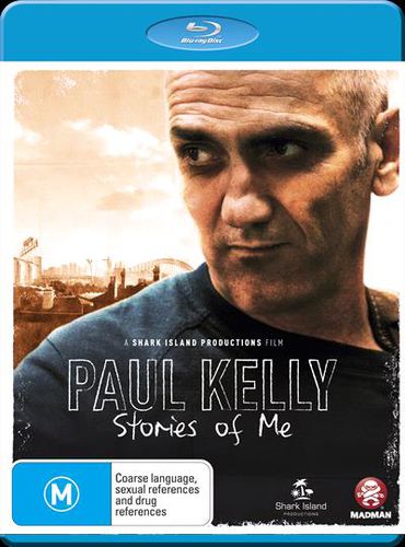 Paul Kelly Stories Of Me - Blu Ray