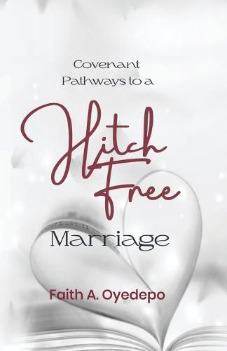 Cover image for Covenant Pathways to a Hitch Free Marriage