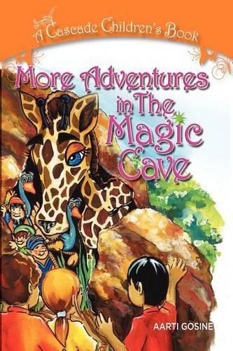 Cover image for More Adventures In The Magic Cave: A Cascade Children's Book