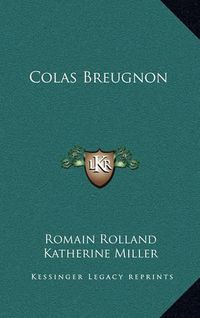 Cover image for Colas Breugnon