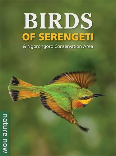 Cover image for Birds of Serengeti & Ngorongoro Conservation Area