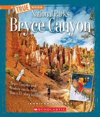 Cover image for Bryce Canyon (a True Book: National Parks)