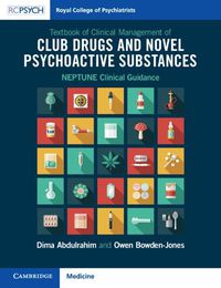 Cover image for Textbook of Clinical Management of Club Drugs and Novel Psychoactive Substances: NEPTUNE Clinical Guidance