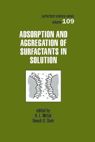 Cover image for Adsorption and Aggregation of Surfactants in Solution