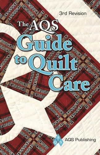 Cover image for The AQS Guide to Quilt Care