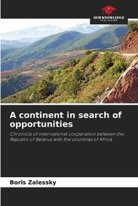 Cover image for A continent in search of opportunities