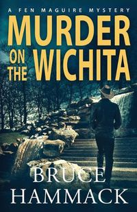 Cover image for Murder On The Wichita