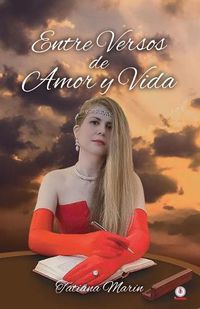 Cover image for Entre versos de amor y vida