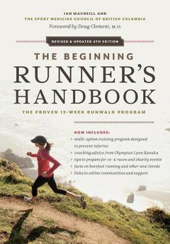 Cover image for The Beginning Runner's Handbook: The Proven 13-Week RunWalk Program