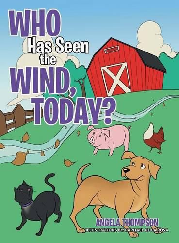 Cover image for Who Has Seen the Wind, Today?