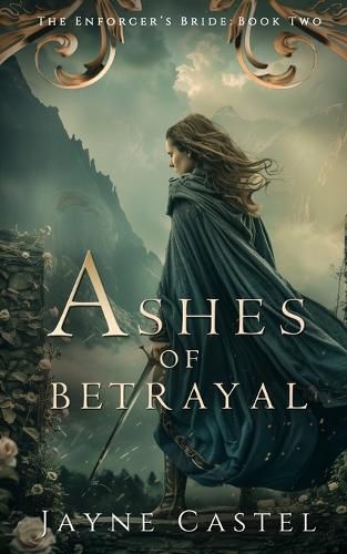 Ashes of Betrayal