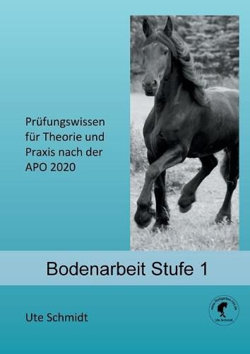 Cover image for Bodenarbeit: Prufungswissen fur Theorie und Praxis, APO 2020 - Stufe 1
