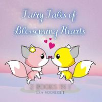 Cover image for Fairy Tales of Blossoming Hearts: 2 Books In 1