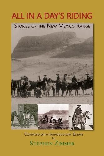 All in a Day's Riding: Stories of the New Mexico Range