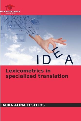 Cover image for Lexicometrics in specialized translation