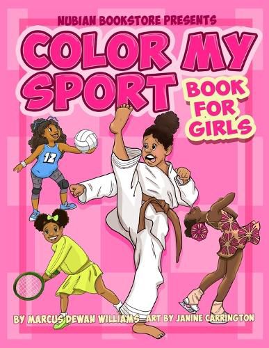 Cover image for Nubian Bookstore Presents Color My Sport Book For Girls