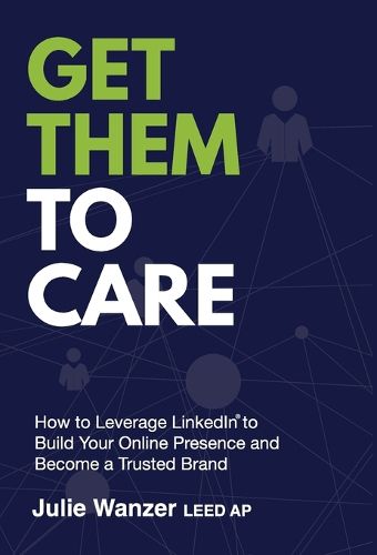 Cover image for Get Them to Care