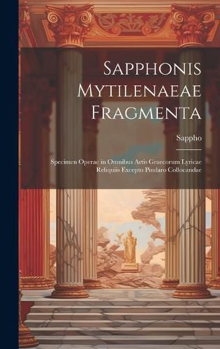 Cover image for Sapphonis Mytilenaeae Fragmenta