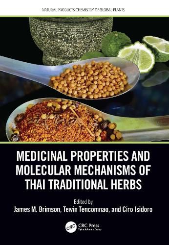 Cover image for Medicinal Properties and Molecular Mechanisms of Thai Traditional Herbs