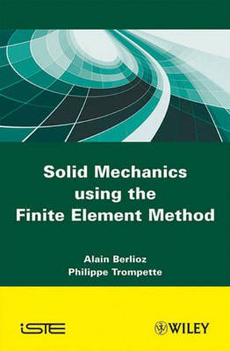 Cover image for Solid Mechanics Using the Finite Element Method