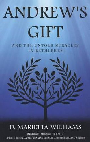 Cover image for Andrew's Gift: And the Untold Miracles in Bethlehem