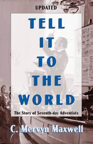 Cover image for Tell It to the World