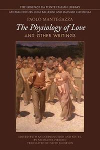 Cover image for Physiology of  Love and Other Writings